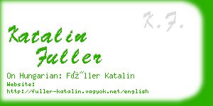 katalin fuller business card